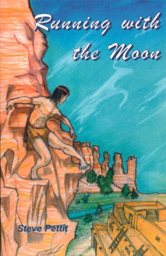 Steve Pettit / Running with the Moon (Large Paperback)