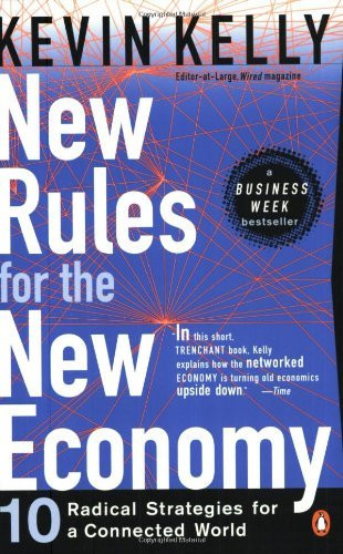 Kevin Kelly / New Rules for the New Economy (Large Paperback)