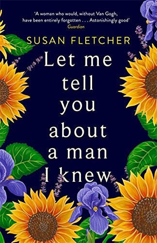 Susan Fletcher / Let Me Tell You About A Man I Knew