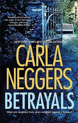 Carla Neggers / Betrayals