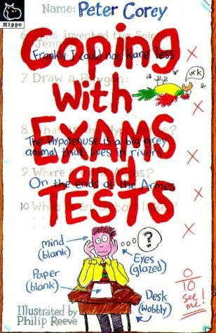 Peter Corey / Coping With Exams and Tests