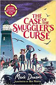 Mark Dawson / The Case of the Smuggler’s Curse