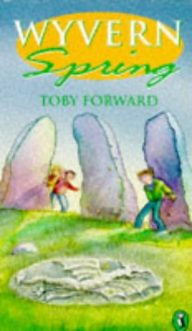 Toby Forward / Wyvern Spring