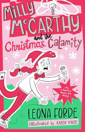 Leona Forde / Milly McCarthy and the Christmas Calamity