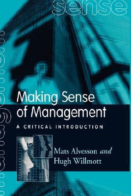 Mats Alvesson / Making Sense of Management (Large Paperback)