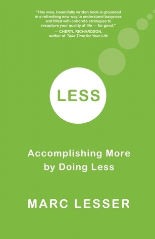 Marc Lesser / Less (Large Paperback)