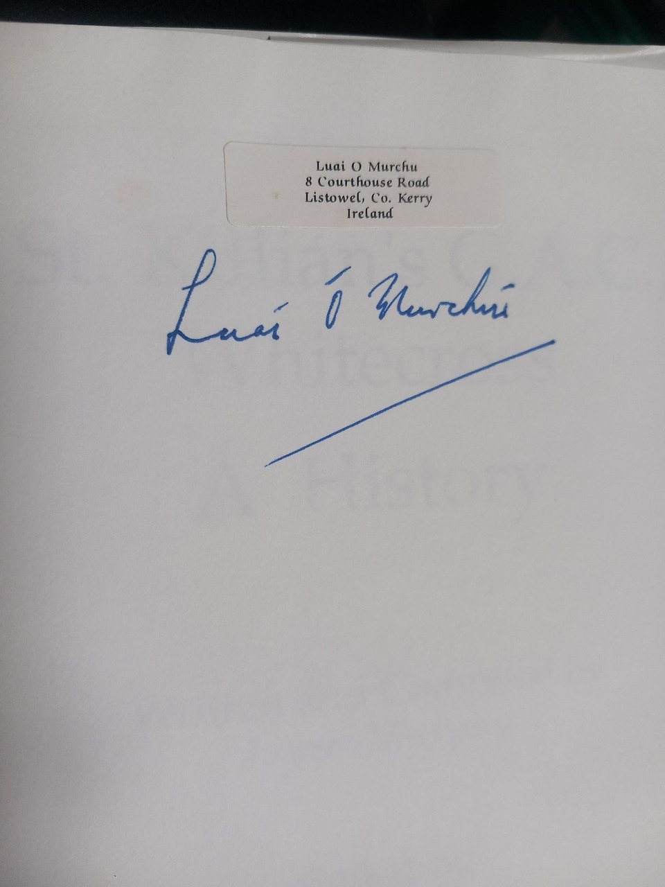 Louis Murphy - St Killian's G.A.C - Whitecross  - SIGNED - HB  GAA Armagh