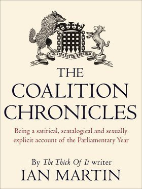 Ian Martin / The Coalition Chronicles (Large Paperback)