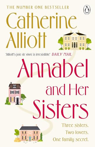 Catherine Alliott / Annabel and Her Sisters