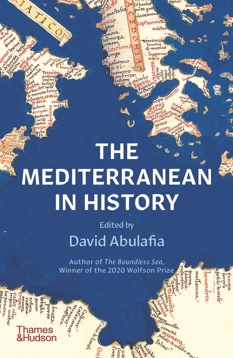 David Abulafia / The Mediterranean in History