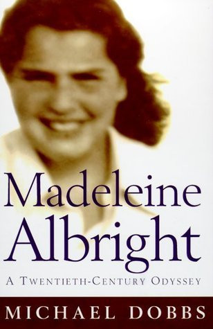Michael Dobbs / Madeleine Albright (Hardback)