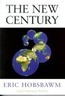 Eric J. Hobsbawm / The New Century (Hardback)