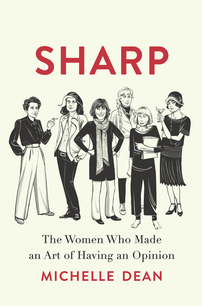 Michelle Dean / Sharp (Hardback)