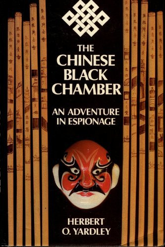 Herbert O. Yardley / Chinese Black Chamber (Hardback)