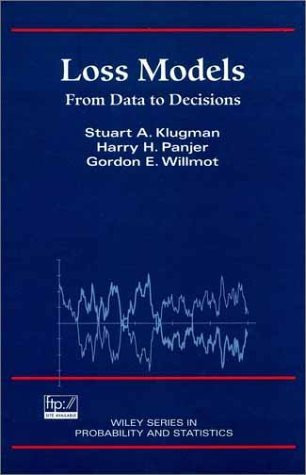Stuart A. Klugman / Loss Models: From Data to Decisions (Hardback)