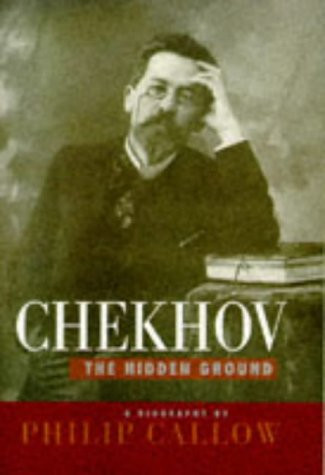 Philip Callow / Chekhov (Hardback)
