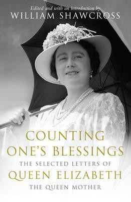 William Shawcross / Counting One's Blessings (Hardback)