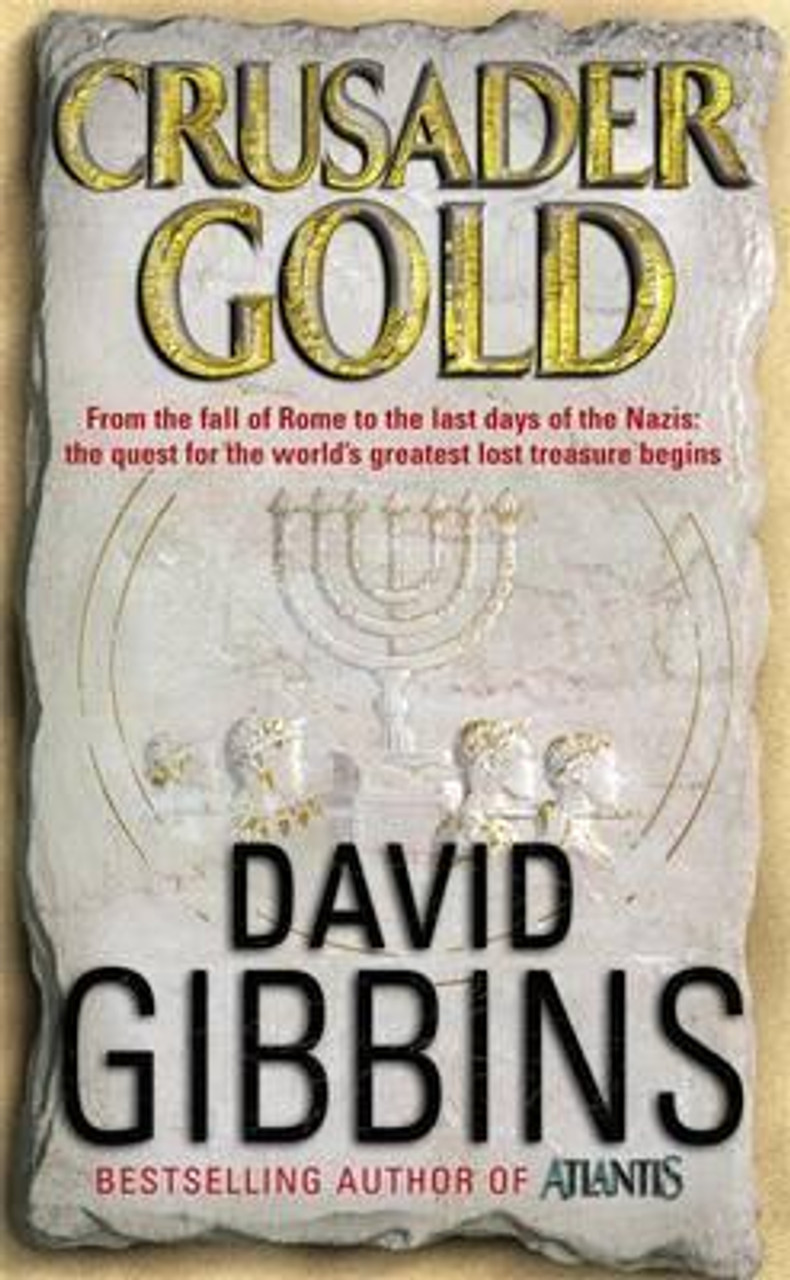 David Gibbins / Crusader Gold