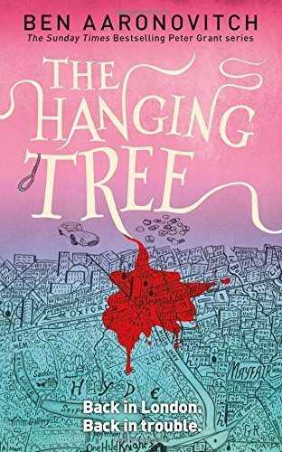 Ben Aaronovitch / The Hanging Tree (Hardback) ( Rivers of London - Book 6)