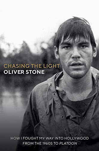 Oliver Stone / Chasing The Light (Hardback)