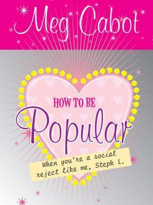 Meg Cabot / How to Be Popular (Hardback)