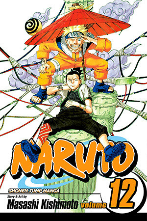 Masashi Kishimoto / Naruto, Vol. 12: The Great Flight