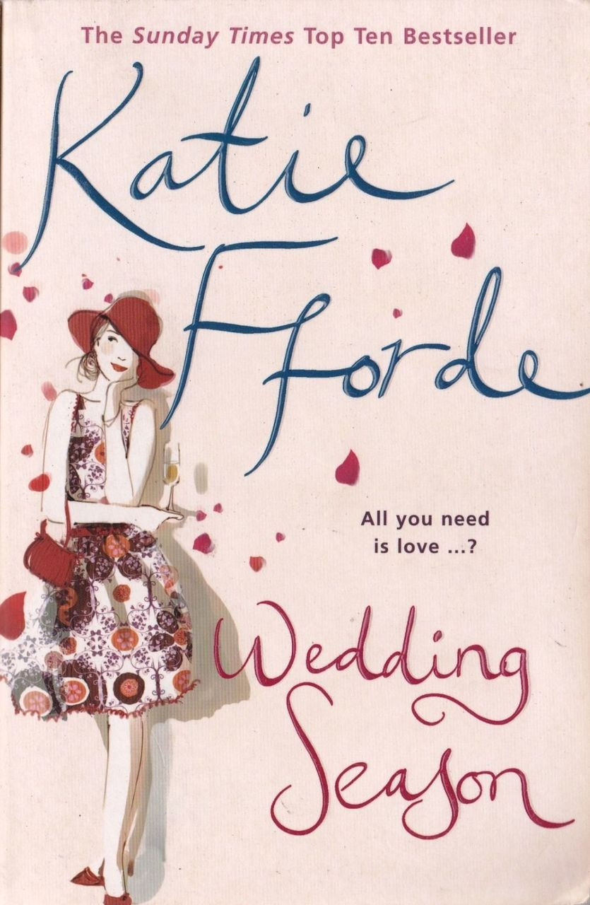 Katie Fforde / Wedding Season