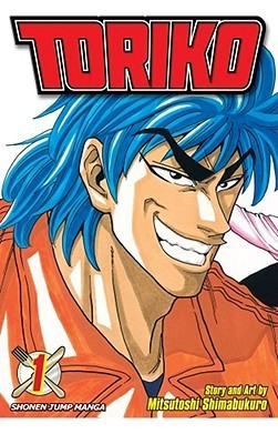 Mitsutoshi Shimabukuro / Toriko, Vol. 01