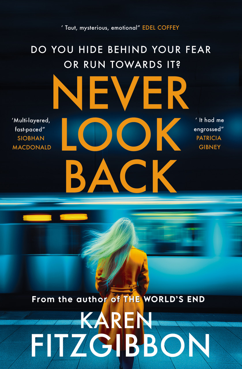 Karen Fitzgibbon / Never Look Back (Large Paperback)