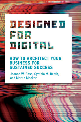 Jeanne W. Ross / Designed for Digital (Hardback)