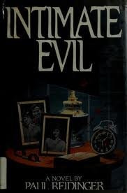 Paul Reidinger / Intimate Evil (Hardback)
