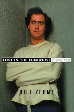 Bill Zehme / Lost in the Funhouse (Hardback)