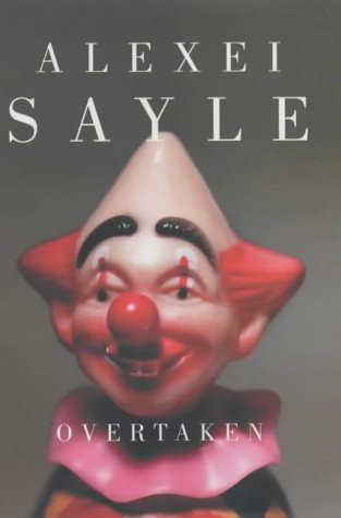 Alexei Sayle / Overtaken (Hardback)