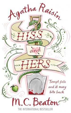 M.C. Beaton / Hiss and Hers (Hardback)