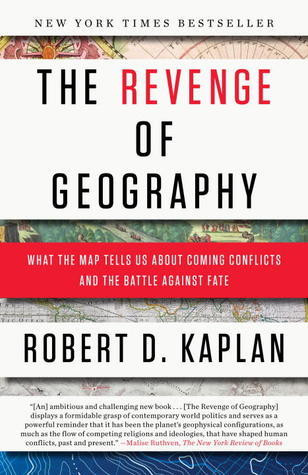 Robert D. Kaplan / The Revenge of Geography (Large Paperback)