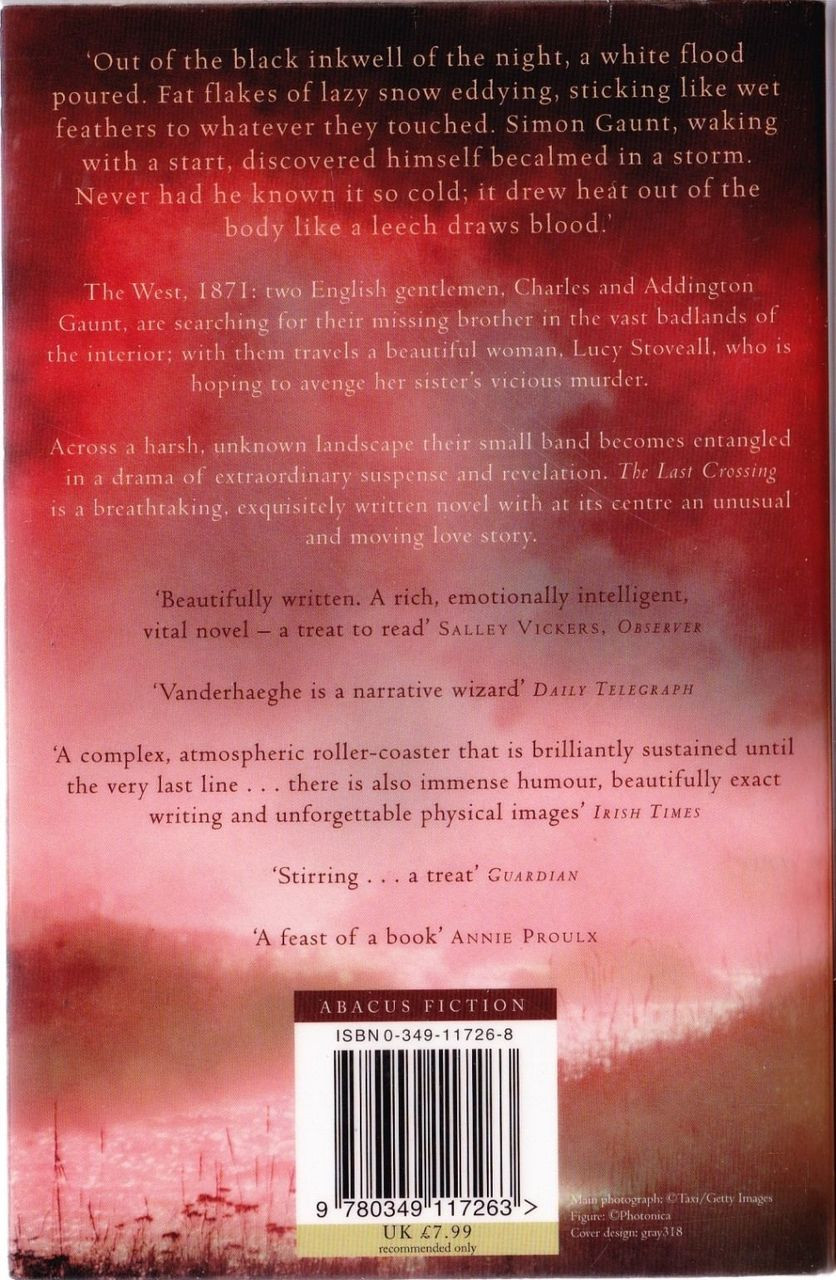 Guy Vanderhaeghe / The Last Crossing