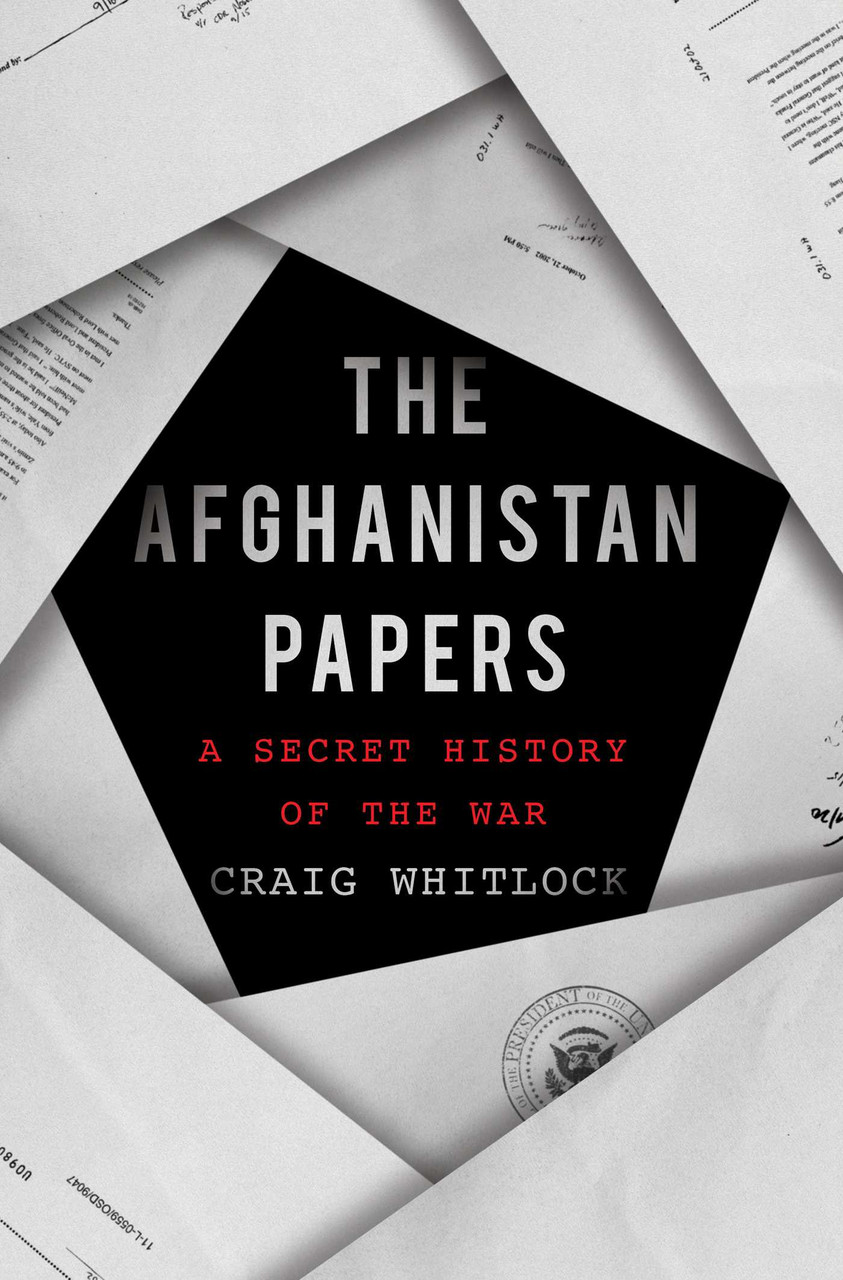 Craig Whitlock / The Afghanistan Papers (Hardback)