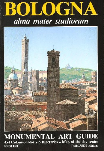 Carlo Eposti / Bologna Alma Mater Studiorum-Tourist Guide (Coffee Table Book)