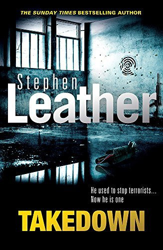 Stephen Leather / Takedown (Hardback)