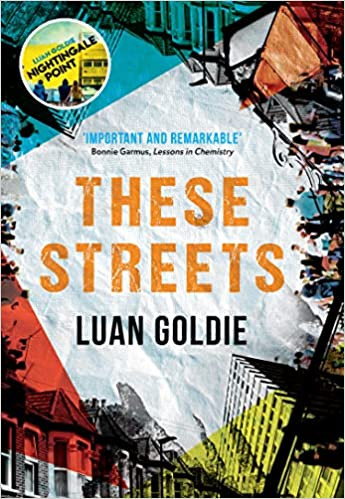 Luan Goldie / These Streets (Hardback)