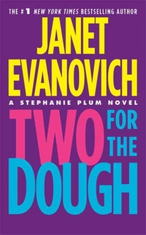 Janet Evanovich / Two for the Dough (Hardback)