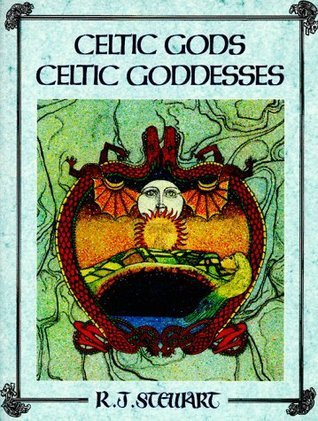 R.J. Stewart / Celtic Gods, Celtic Goddesses (Coffee Table Book)