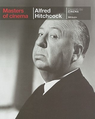 Bill Krohn / Masters of Cinema: Alfred Hitchcock (Coffee Table Book)