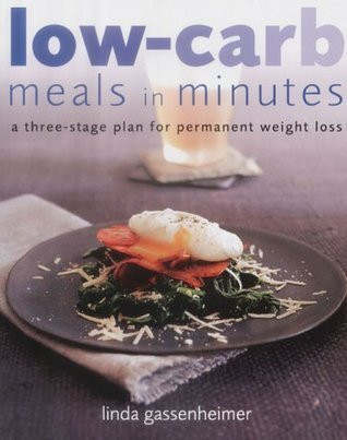 Linda Gassenheimer / Low Carb Meals in Minutes (Coffee Table Book)