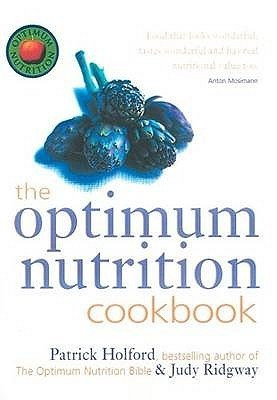 Patrick Holford / The Optimum Nutrition Cookbook (Coffee Table Book)