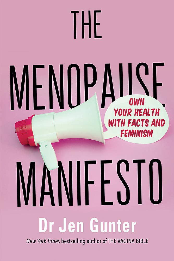 Jen Gunter / The Menopause Manifesto (Large Paperback)