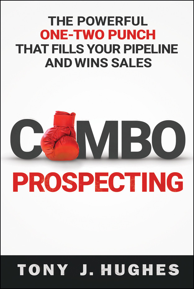 Tony J. Hughes / Combo Prospecting (Large Paperback)
