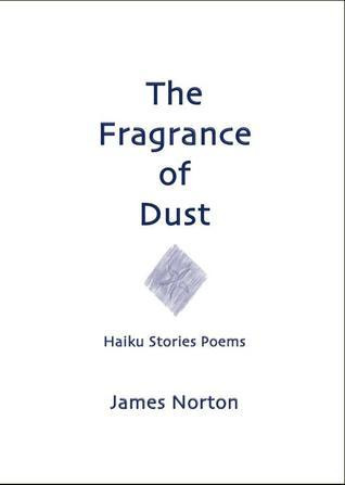 James Norton / The Fragrance of Dust (Large Paperback)