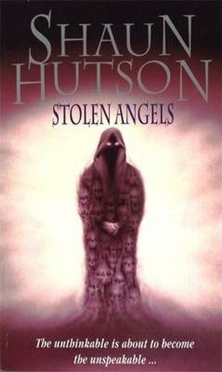Shaun Hutson / Stolen Angels