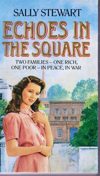 Sally Stewart / Echos in the Square (Vintage Paperback)